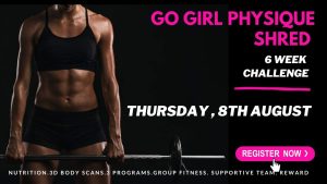 lose weight in 6 weeks with Go girl Physique